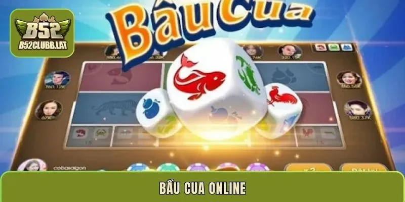 Bầu cua online truyền thống, cơ hội đổi đời