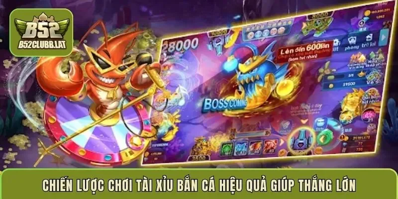 Chiến lược chơi tài xỉu bắn cá hiệu quả giúp thắng lớn