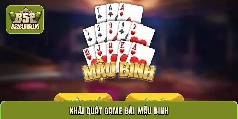 Khái quát game bài mậu binh